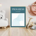 Load image into Gallery viewer, PROGRESS Decorative Digital Poster
