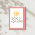 Load image into Gallery viewer, Good Morning Decorative Digital Poster
