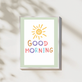 Load image into Gallery viewer, Good Morning Decorative Digital Poster
